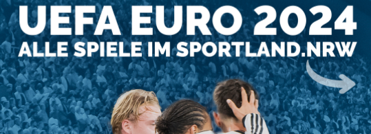 Herz der UEFA Euro 2024 schlägt im Sportland.NRW